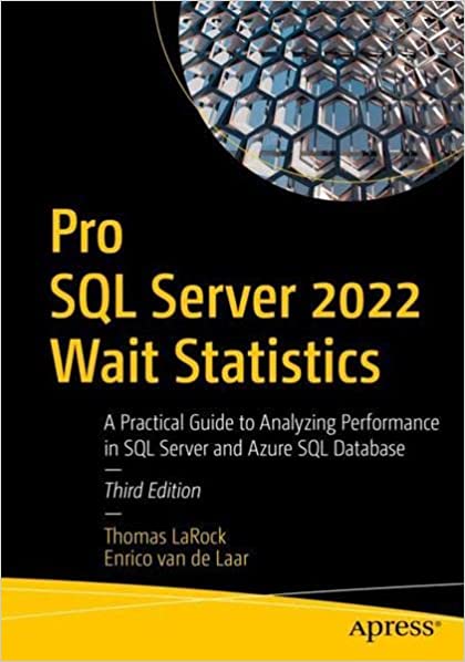 Pro SQL Server 2022 Wait Statistics